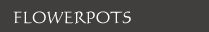 Flowerpots